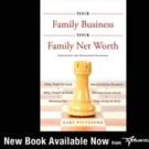 YOUR FAMILY BUSINESS, YOUR FAMILY NET WORTH is Released