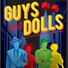 Finger Lakes Musical Theatre Festival to Roll the Dice with GUYS AND DOLLS; Cast…