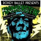 Roxey Ballet Offers 'Beer & Ballet' Special for FRANKENSTEIN PREVIEW 10/14 Video