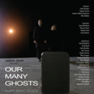 Animal Show to Present OUR MANY GHOSTS at NOMAD