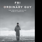 Mark Johnston Releases FBI AND AN ORDINARY GUY
