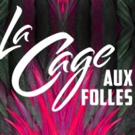 Additional Performance of LA CAGE AUX FOLLES Announced at Cape Rep