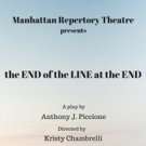 Anthony J. Riccione's THE END OF THE LINE AT THE END Premieres Tonight at Manhattan R Video