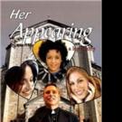 Donald G. Hanway Pens HER APPEARING