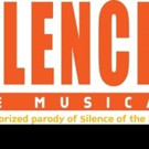 SILENCE! THE MUSICAL to Open in San Francisco This January