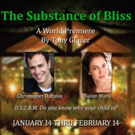 NJ Rep to Stage Wold Premiere of Tony Glazer's THE SUBSTANCE OF BLISS Video