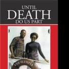 Dr. Mary White Williams Releases UNTIL DEATH DO US PART