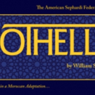 Sephardic OTHELLO to Open in June at Center for Jewish History Video