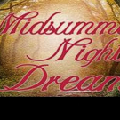 First Folio Theatre's A MIDSUMMER NIGHT'S DREAM to Open in July Video