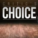 CRITICS' CHOICE: What's Happening This Week?