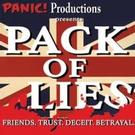 Panic! Productions Presents PACK OF LIES