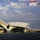 PBS' AMERICAN MASTERS Celebrates Architect Eero Saarinen Tonight