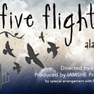 Cast and Design Team Announced for IAMSHE Productions' FIVE FLIGHTS