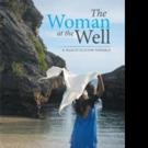 THE WOMAN AT THE WELL is Released