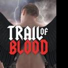 Michael Nichols Pens TRAIL OF BLOOD Video
