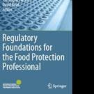 IFPTI Releases Book on Regulatory Foundations for Food Protection Professionals Video