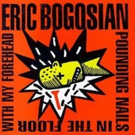 Monkeyshines Productions to Bring POUNDING NAILS IN THE FLOOR WITH MY FOREHEAD to St.