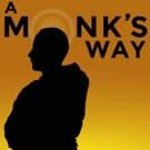 A MONK'S WAY by Clark Eide is Released