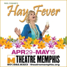 HAY FEVER Comes to Theatre Memphis This Spring