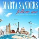 Marta Sanders to Bring FOLLOW ME to the Beechman in February Video