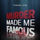 Reelz Premieres Original Series MURDER MADE ME FAMOUS Tonight Video