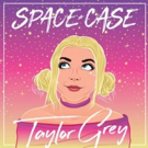 Taylor Grey's Debut Album 'Space Case' In Stores Now Video