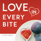 LOVE IN EVERY BITE Shares the 'Secret to Cooking Healthy Recipes With Positive Energy