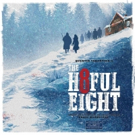 THE HATEFUL EIGHT Soundtrack Nominated for Best Original Score