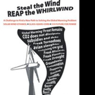 STEALTHE WIND REAP THE WHIRLWIND Hopes for Solutions to Global Warming