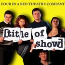 EDINBURGH 2015 - BWW Reviews: TITLE OF SHOW, Paradise in the Vault, August 22 2015