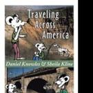 Daniel Knowles and Sheila Kline Pen TRAVELING ACROSS AMERICA