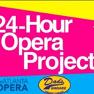 Atlanta Opera Partners With Dad's Garage For 24 HOUR OPERA PROJECT, 3/4