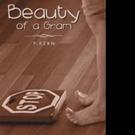 P. Kern's Shares BEAUTY OF A GRAM