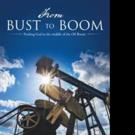 New Memoir FROM BUST TO BOOM is Released