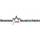 BROADWAY BALANCES AMERICA Renewed for Second Season Video