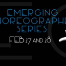 Mare Nostrum Elements Presents EMERGING CHOREOGRAPHER SERIES, 2/27-28