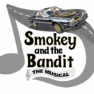 weAREproductions Launches Indiegogo for SMOKEY AND THE BANDIT: THE MUSICAL Video