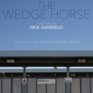 Fault Line Theatre Opens Nick Gandiello's THE WEDGE HORSE Tonight Video