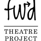 FWD Theatre Project to Launch Season 2 Video