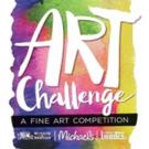 Michaels Launches Fine Art Competition ART CHALLENGE; Submit thru 8/15 Video