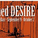 Novato Theater Co-Opens with A STREETCAR NAMED DESIRE Video