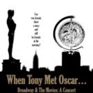'WHEN TONY MET OSCAR' Benefit Concert to Set for Old Library Theatre, 6/27 Video