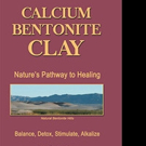 CALCIUM BENTONITE CLAY is Released