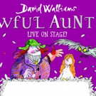 Tickets Now on Sale for David Walliams' AWFUL AUNTIE at the New Alexandra Theatre Video