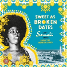 'Sweet as Broken Dates' Lost Somali Tapes From The Horn Of Africa to Be Released Toda Photo