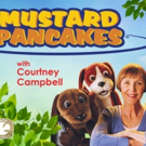 Beloved Children's TV Series MUSTARD PANCAKES Now Available