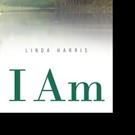 Linda Harris Releases I AM Video