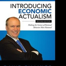 INTRODUCING ECONOMIC ACTUALISM is Released