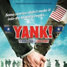 UK Premiere Of War-time Love Story YANK! To Open 2017 Season For Theatrical Partnersh Video