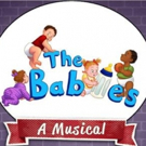 THE BABIES to Babble for the Last Time Off-Broadway This January Video